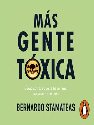 cover image of Más Gente Tóxica